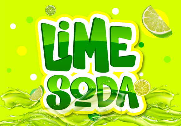 Boost Your Campaign with the Lime Soda Typeface