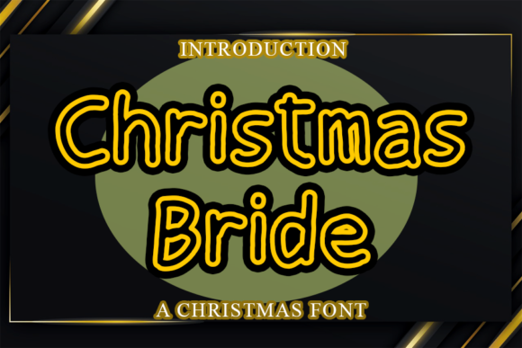 Christmas Bride Font for Handmade Creations