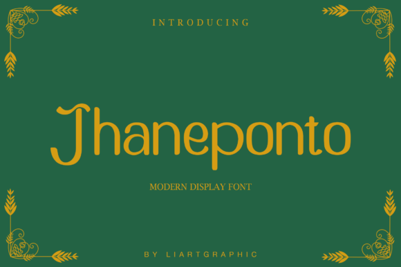 Jhaneponto Font for Campaign Design