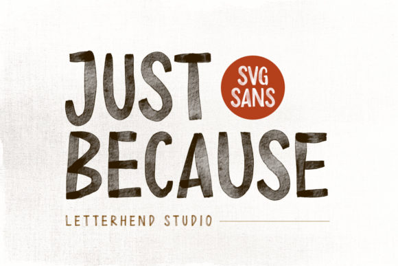 Just Because Font for Digital Branding and Web Design