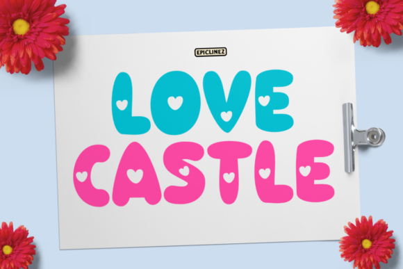 Love Castle: A Playful Display Font for Digital Branding